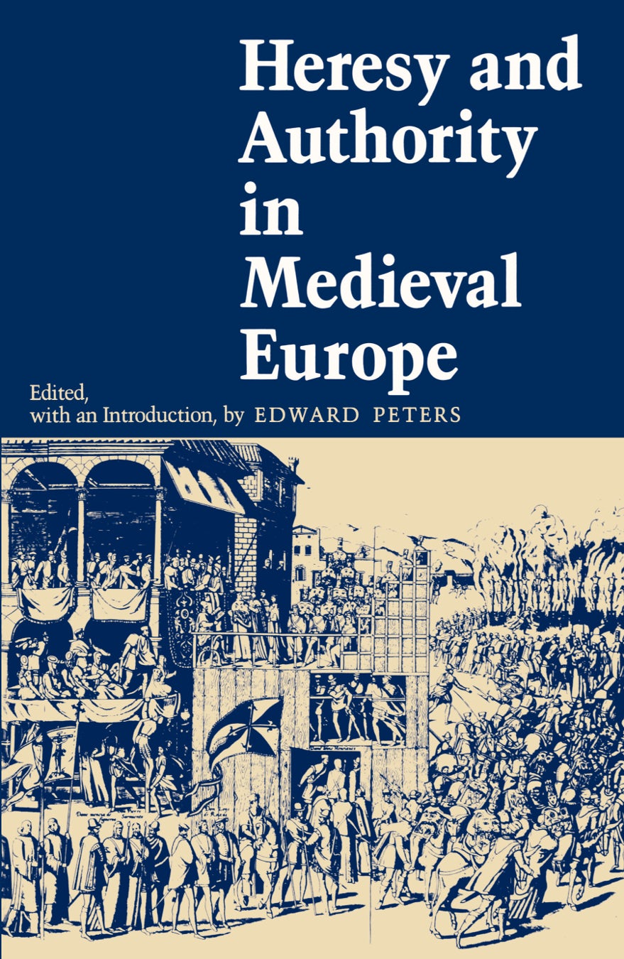 Book cover image for Heresy and Authority in Medieval Europe ISBN: 9780812206807